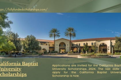 California Baptist University Scholarships