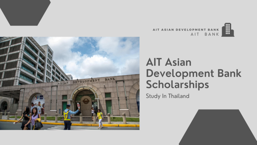 AIT Asian Development Bank Scholarships