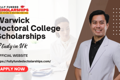 Warwick Doctoral College Scholarships